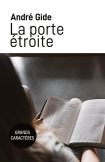 La porte etroite - grands caracteres