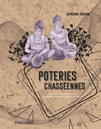 Des poteries chasséennes : Une étude de la céramique du Néolithique moyen en Languedoc oriental
