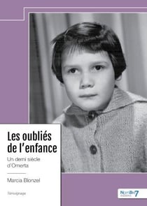 Les oubliés de l'enfance