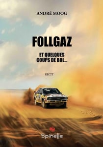Follgaz : Et quelques coups de bol...