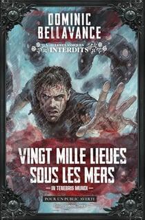 Vingt mille lieues sous les mers : In Tenebris Mundi