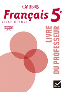 Colibris : français - 5e - livre du professeur (édition 2016)
