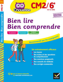 Chouette entraînement : bien lire, bien comprendre - CM2- 6e