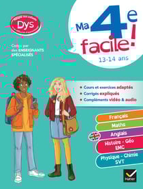 Ma 4e facile ! tout-en-un - adapté aux enfants dyslexiques (dys) ou en difficulté d'apprentissage