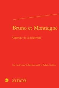 Bruno et Montaigne - chemins de la modernité