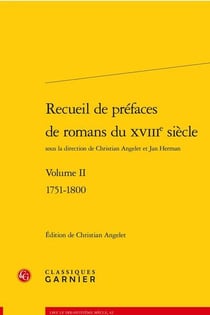 Recueil de préfaces de romans du XVIIIe siècle Tome 2 : 1751-1800