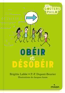 Obéir et désobeir