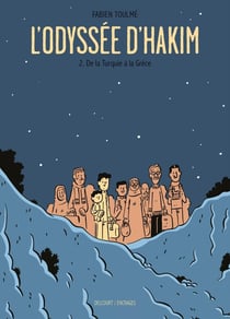 L'odyssée d'Hakim Tome 2 : de la Turquie à la Grèce