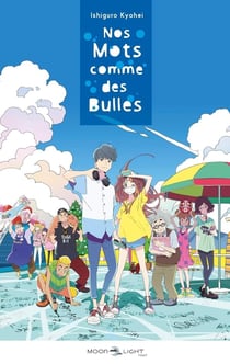 Nos mots comme des bulles