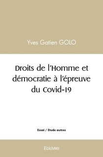 Droits de l'Homme et démocratie à l'épreuve du Covid-19
