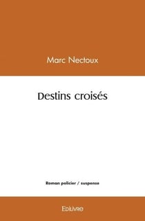 Destins croises