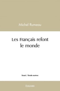 Les francais refont le monde