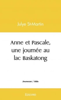 Anne et pascale, une journee au lac baskatong