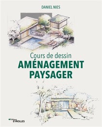 Cours de dessin : Aménagement paysager