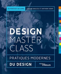 Design MasterClass : Pratiques modernes du design