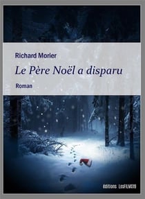 Le père noël a disparu