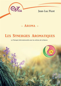 Aroma - les synergies aromatiques