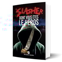 Un slasher dont vous êtes le héros : Nouvel édition 2025