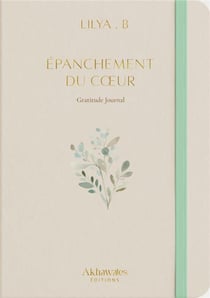 Epanchement du c ur - gratitude journal
