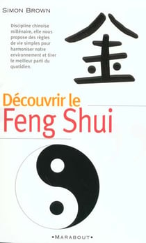 Decouvrir le feng shui