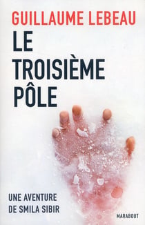 Le troisième pôle