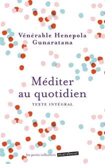 Méditer au quotidien