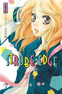 Strobe edge - tome 7