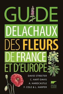 Guide delachaux des fleurs de france et d'europe