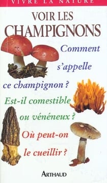 Voir les champignons