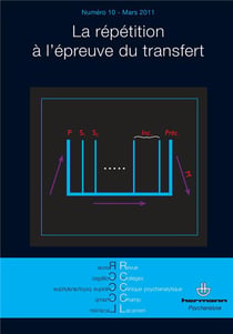 Revue des collèges cliniques du champ lacanien Tome 10 - la répétition à l'épreuvre du transfert