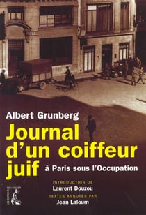 JOURNAL D'UN COIFFEUR JUIF A PARIS SOUS L'OCCUPATI