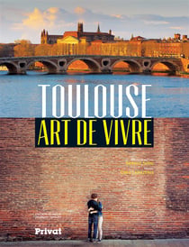 Toulouse - art de vivre
