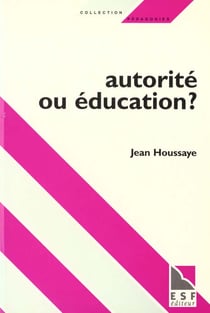 Autorite ou education ?