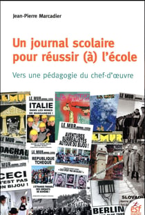 Un journal scolaire pour réussir (à) l'école