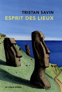 Esprit des lieux (chroniques nomades)