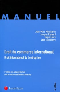Droit du commerce international - droit international de l'entreprise