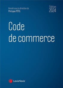Code de commerce (édition 2024)