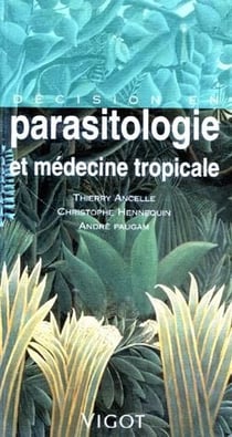 Décision - décision en parasitologie et médecine tropicale