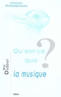 Qu'est-ce que la musique ?