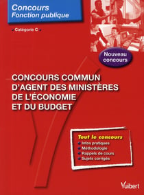 Concours commun d'agent des ministères de l'économie et du budget - catégorie c