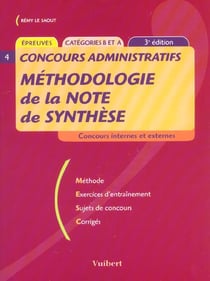 Methodologie de la note de synthese - 3e edition