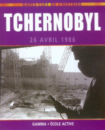 Tchernobyl, 26 avril 1986