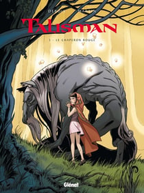 Talisman Tome 3 - le chaperon rouge