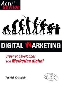 Digital marketing - créer et développer son marketing digital