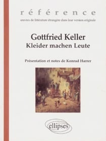 Keller Gottfried, Kleider machen Leute