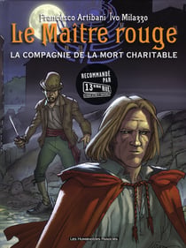 Le maître rouge t.2 -  la compagnie de la mort charitable