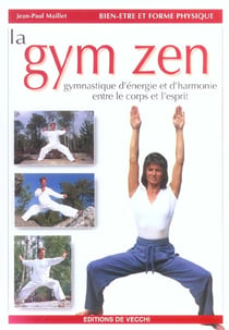 Gymnastique zen (la)