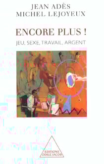 Encore plus ! - jeu, sexe, travail, argent