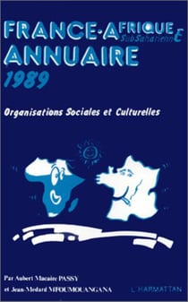 France-Afrique subsaharienne annuaire 1989 - organisations sociales et culturelles