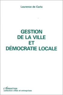 Gestion de la ville et démocratie locale